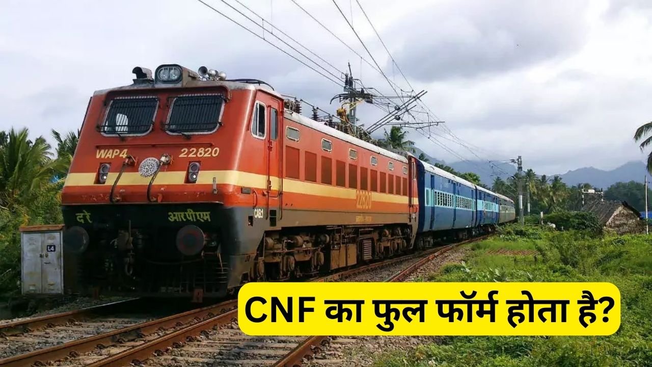 CNF Full Form in Railway